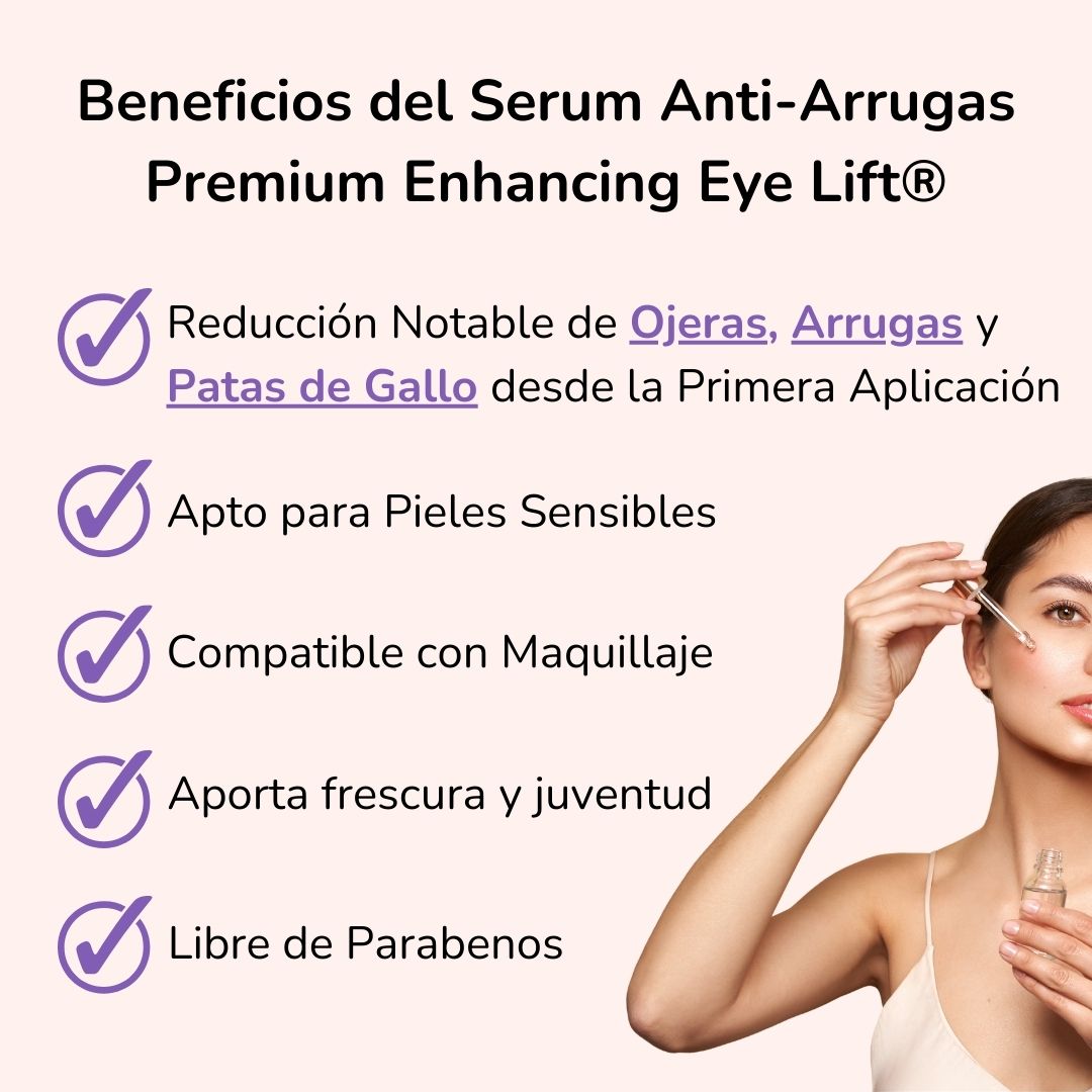 Serum Anti-Arrugas Enhancing Eye Lift®